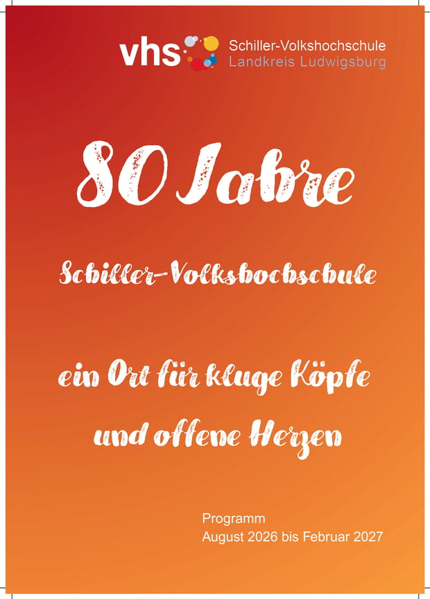 Die Titelseite des neuen Programmhefts (Bild: Schiller-Volkshochschule Landkreis Ludwigsburg).