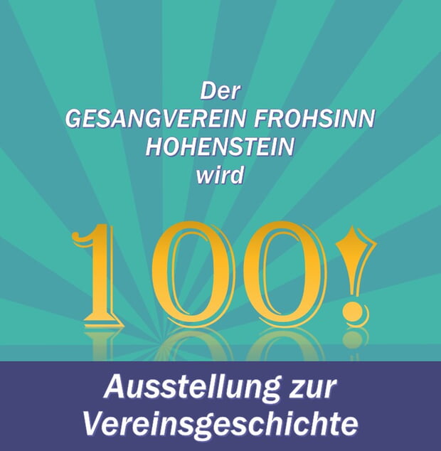 100 Jahrfeier Gesangverein Frohsinn Hohenstein